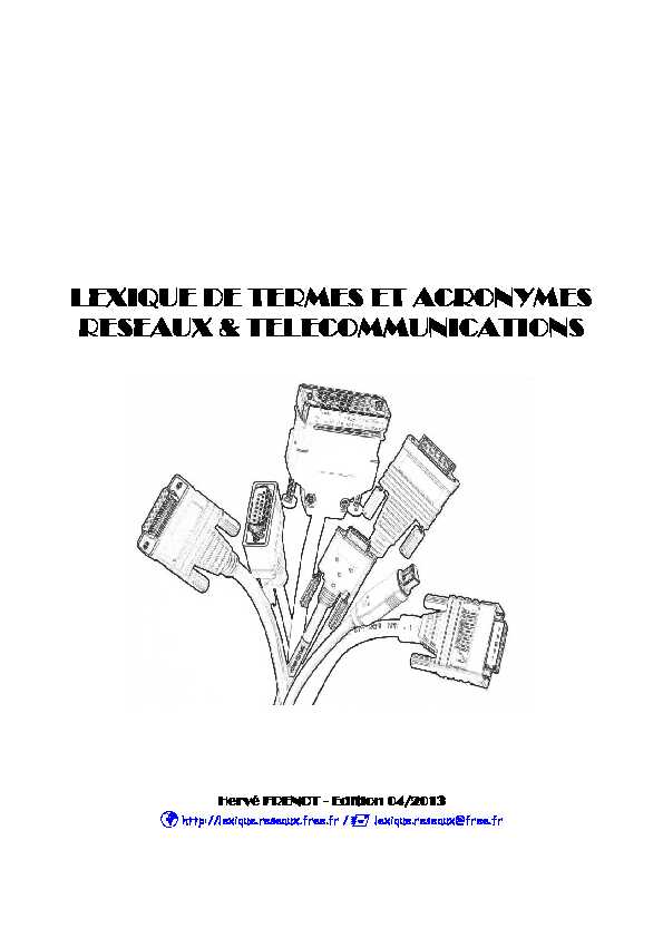 [PDF] Lexique de Termes et Acronymes Reseaux & Telecom - LaFibreinfo