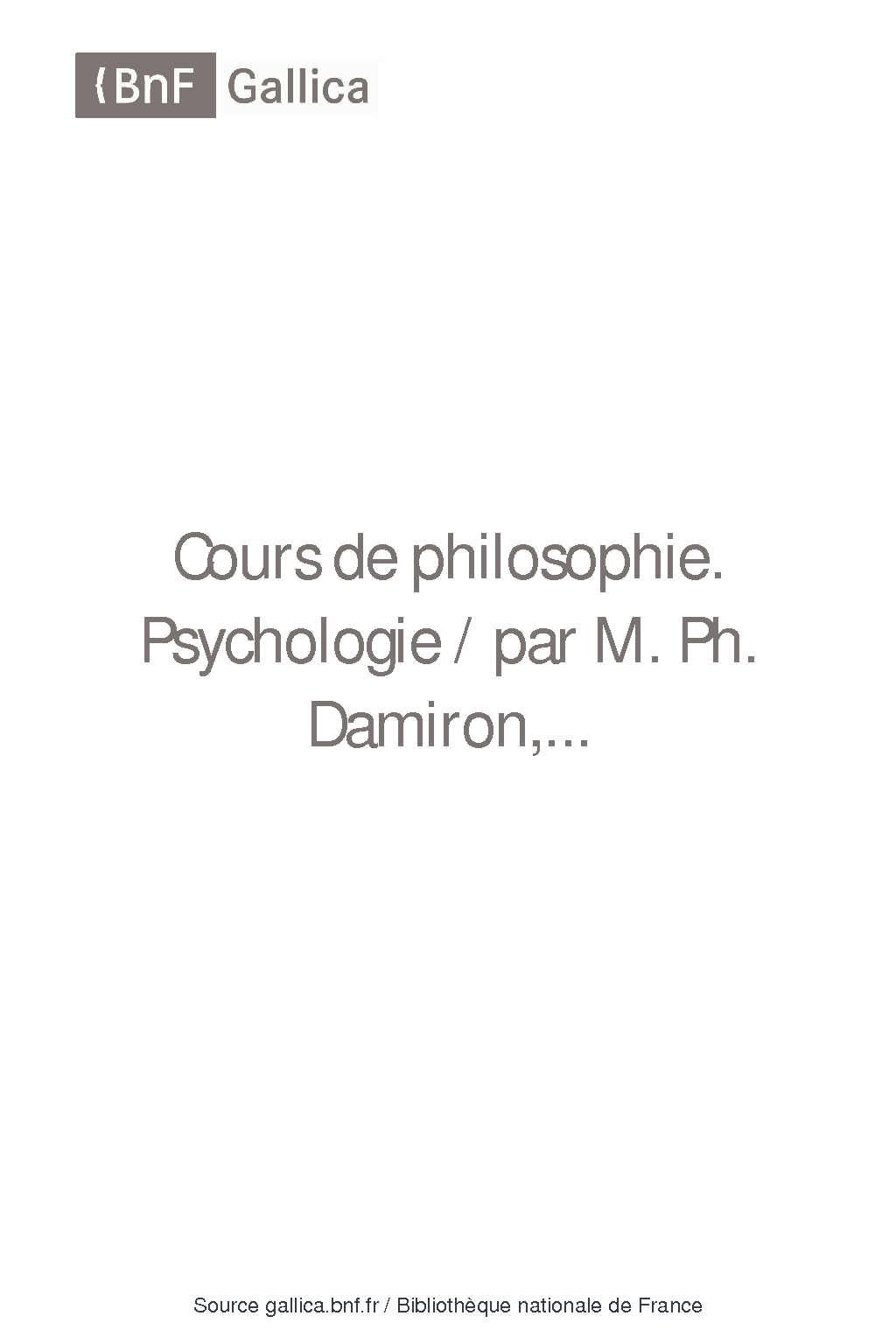 Cours de philosophie / par M Ph Damiron