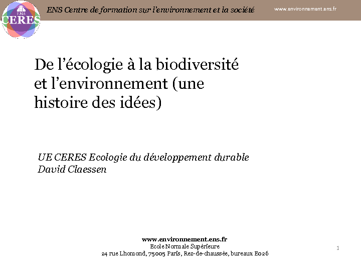 De l'écologie à la biodiversité et l'environnement (une histoire des