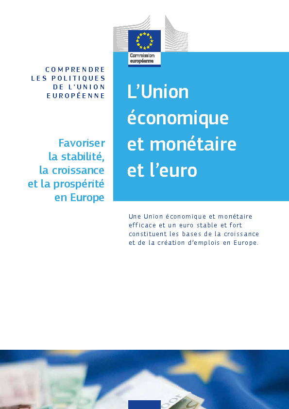 L'Union économique et monétaire et l'euro