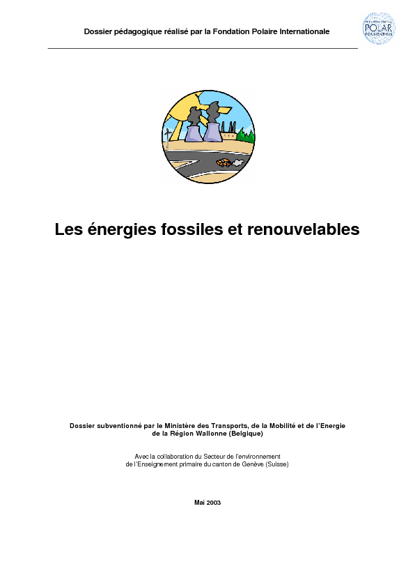 Les énergies fossiles et renouvelables
