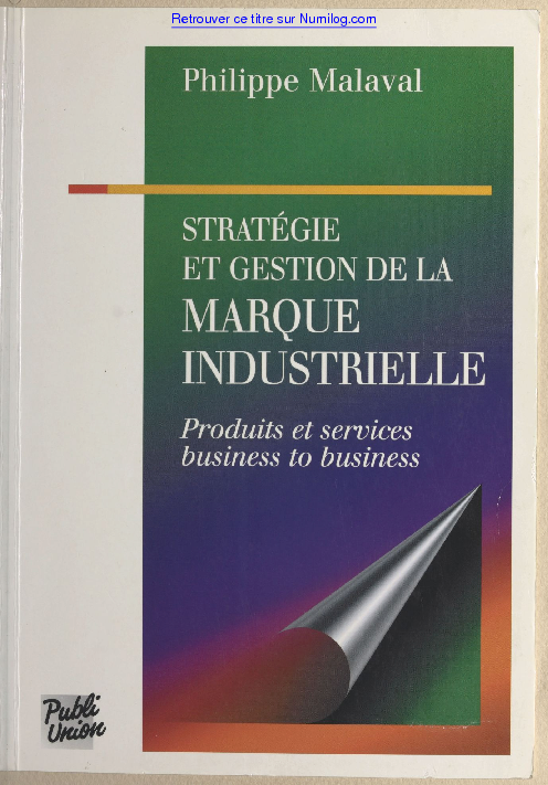 Stratégie et gestion de la marque industrielle