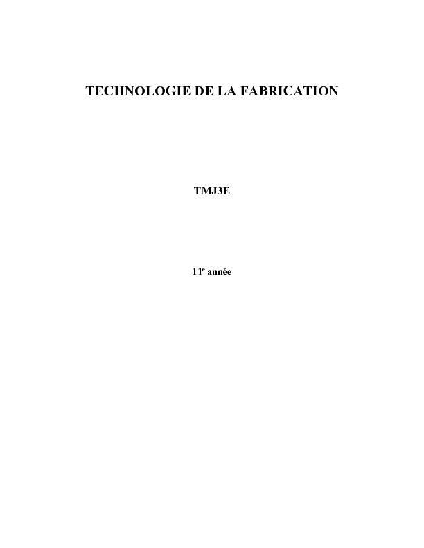 TECHNOLOGIE DE LA FABRICATION