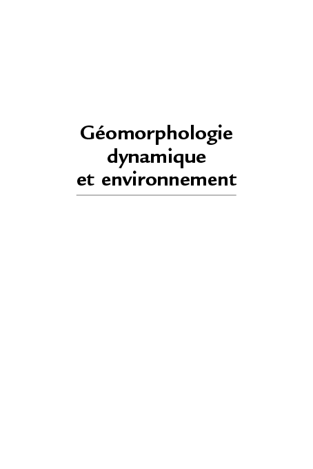 Géomorphologie dynamique et environnement