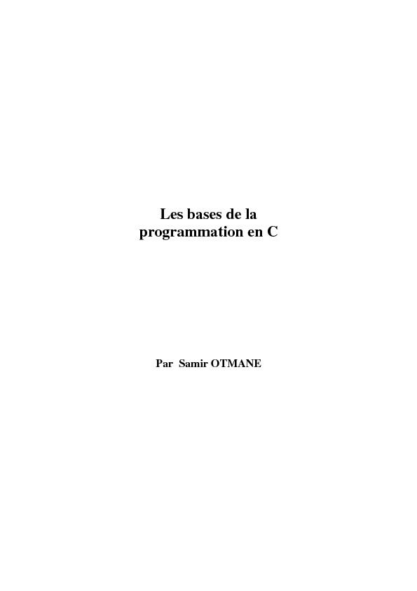Les bases de la programmation en C