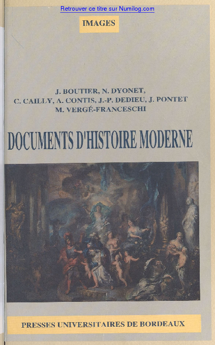 Documents d'histoire moderne : Du milieu du XVIIe siècle à la fin du