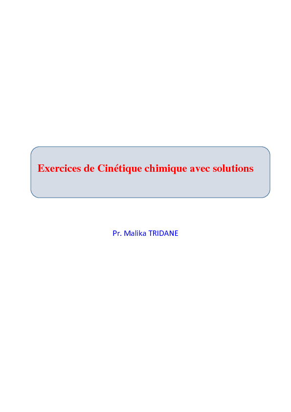 Exercices de Cinétique chimique avec solutions