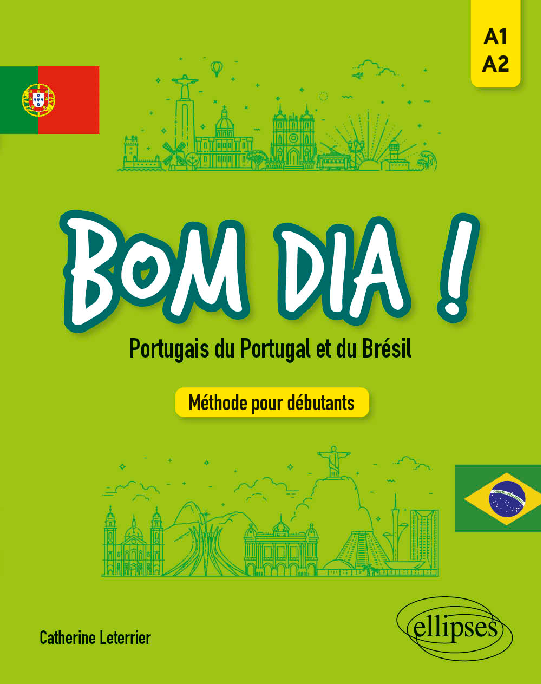 Bom dia ! Portugais du Portugal et portugais du Brésil