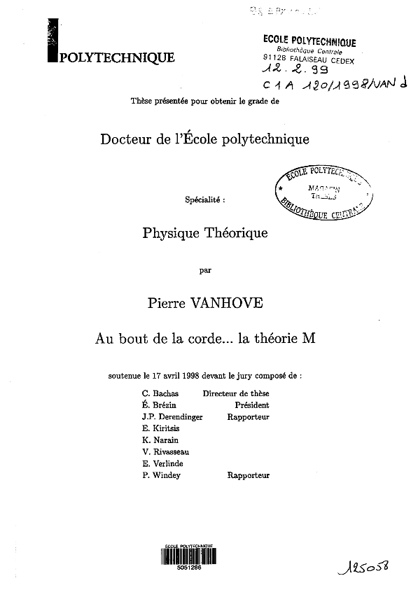 Docteur de l'Ecole polytechnique Physique Théorique Pierre